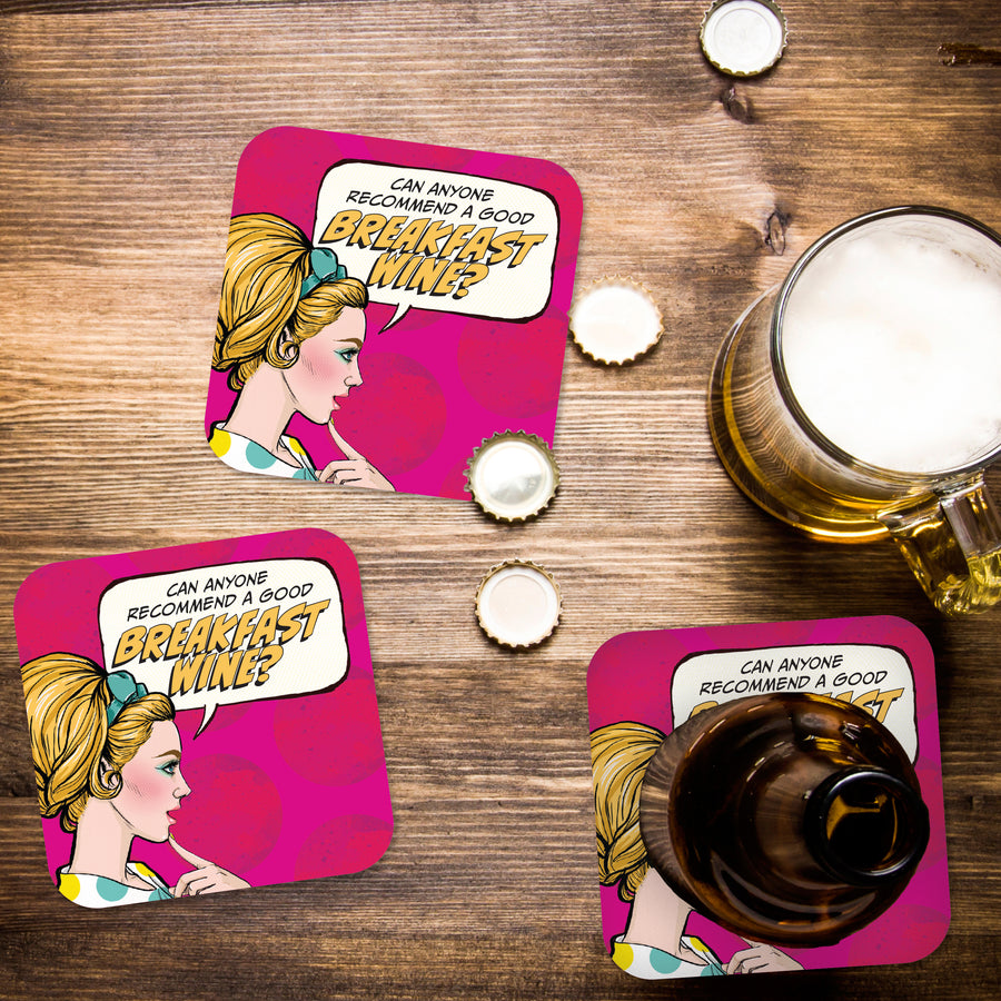 Coaster: Pop Life, Can Anyone Recommend a Good Breakfast Wine? - Pack of 6