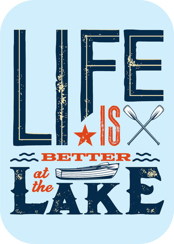 Life is Better at the Lake (Light Blue) [Design 14]