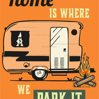 Home is Where We Park it [Design 32]