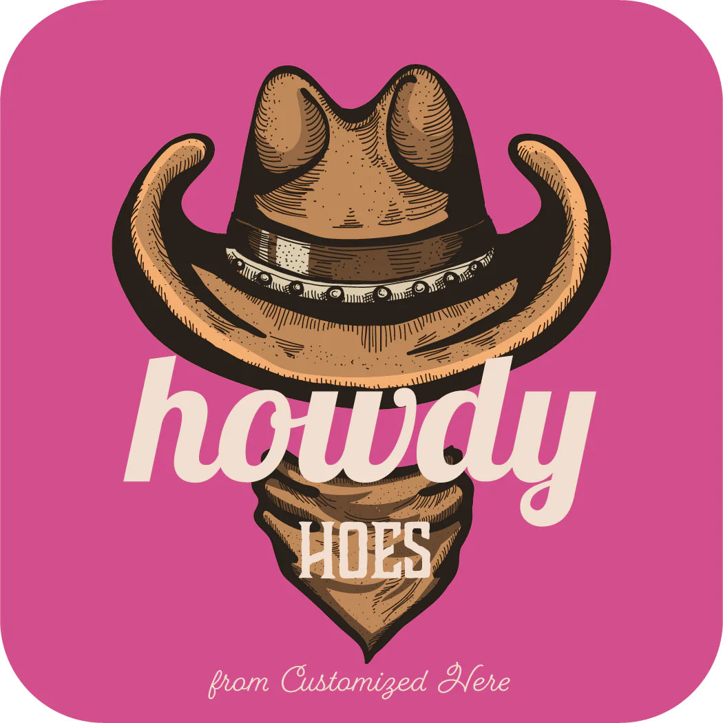 Howdy Hoes [Design 54]