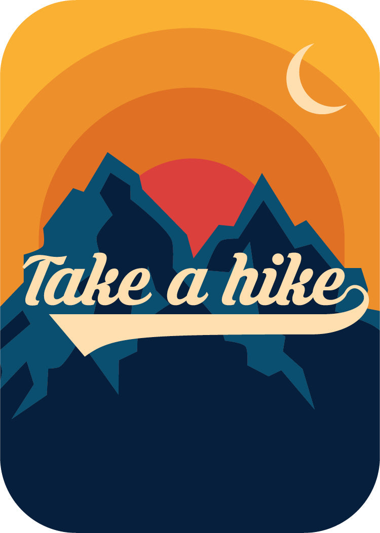 Take a Hike (Orange) [Design 8]