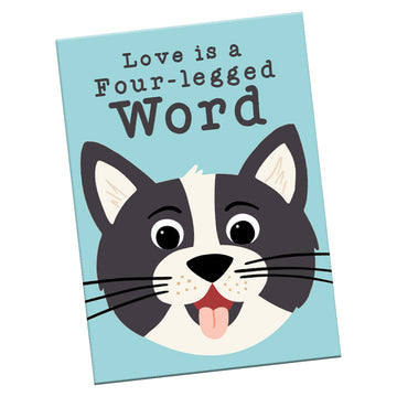 Magnet: Pets "Love is a Four Legged Word" (Cat) - Pack of 6
